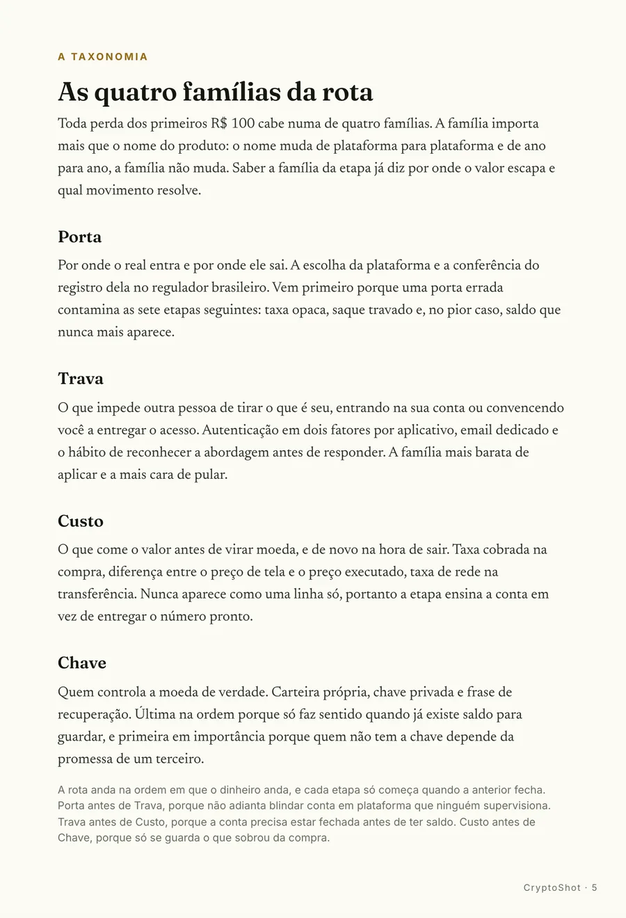 A taxonomia: As quatro famílias da rota: porta, trava, custo e chave